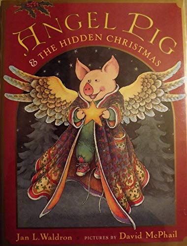 Stock image for Angel Pig and the Hidden Christmas for sale by SecondSale