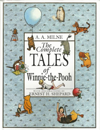 Beispielbild fr The Complete Tales of Winnie the Pooh zum Verkauf von Better World Books