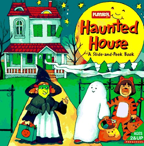 Haunted House: Slide-and-Peek Book (Playskool) (9780525458166) by Playskool