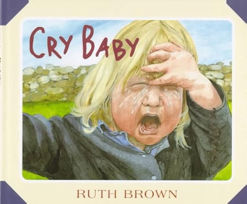 Beispielbild fr Cry Baby zum Verkauf von Better World Books