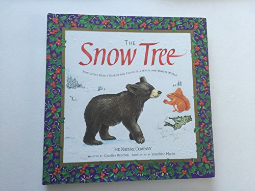 Beispielbild fr The Snow Tree zum Verkauf von Your Online Bookstore