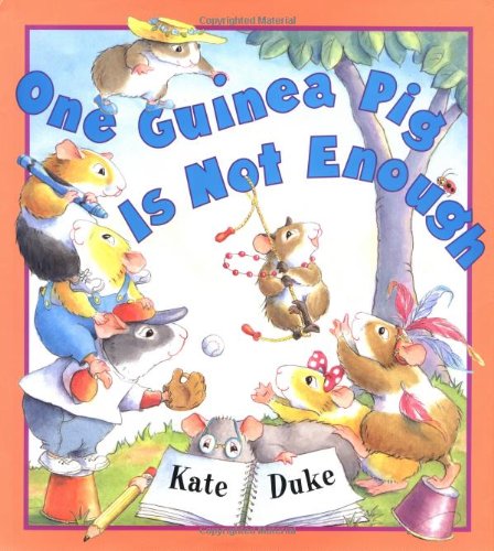 Beispielbild fr One Guinea Pig Is Not Enough zum Verkauf von Better World Books