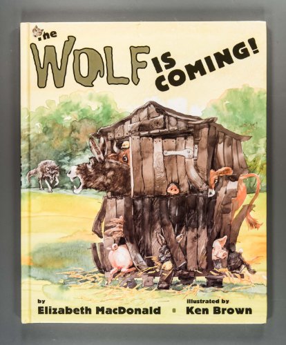 Stock image for The Wolf is Coming! for sale by SecondSale