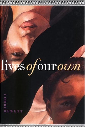 Stock image for Lives of Our Own for sale by Better World Books