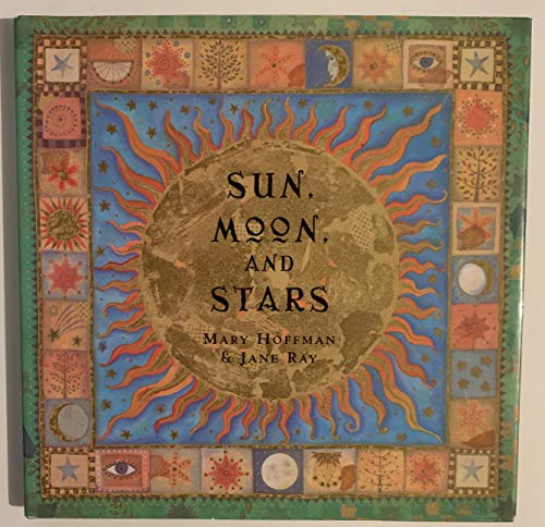 Imagen de archivo de Sun, Moon, and Stars a la venta por Better World Books