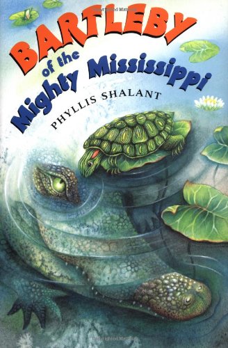 Beispielbild für Bartleby Of The Mighty Mississippi zum Verkauf von Foxtrot Books