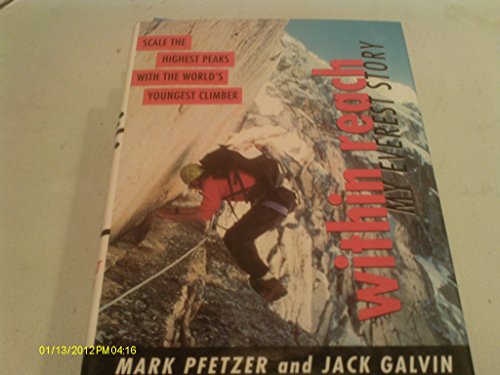 Imagen de archivo de Within Reach: My Everest Story a la venta por SecondSale