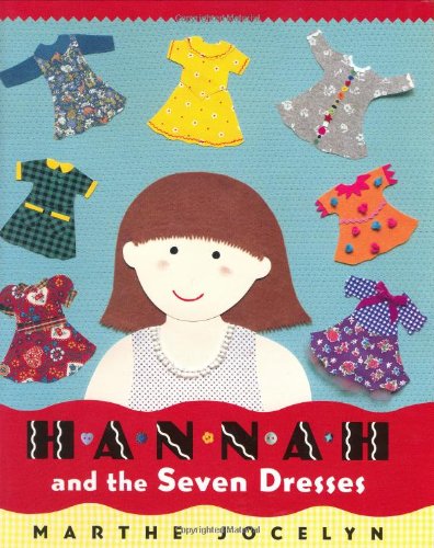 9780525461135: Hannah and the Seven Dresses
