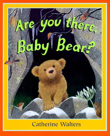 Beispielbild fr Are You There, Baby Bear? zum Verkauf von Better World Books