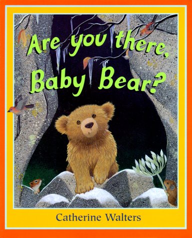 Stock image for Are You There, Baby Bear? for sale by Better World Books