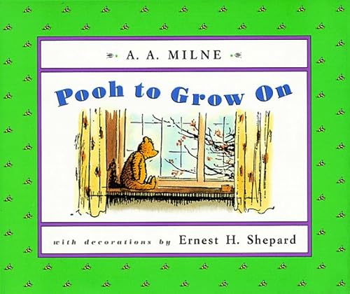Beispielbild fr Pooh to Grow On (Winnie-the-Pooh) zum Verkauf von Wonder Book