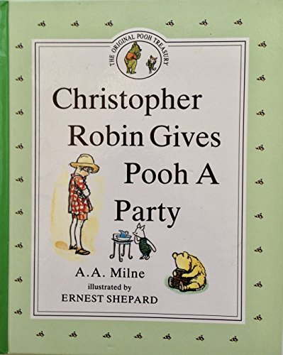 Beispielbild fr Christopher Robin Gives Pooh a Party zum Verkauf von Better World Books