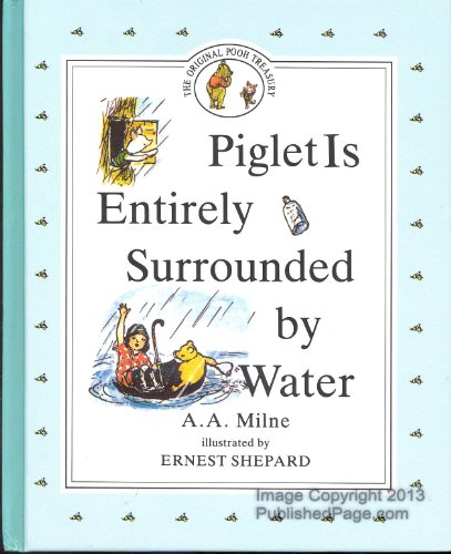 9780525462262: Piglet is Entirely Surrounded By Water