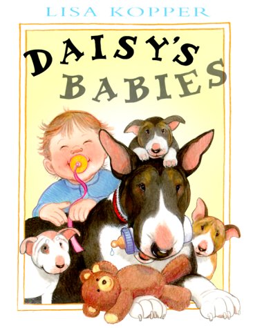 Daisy's Babies (9780525462316) by Kopper, Lisa