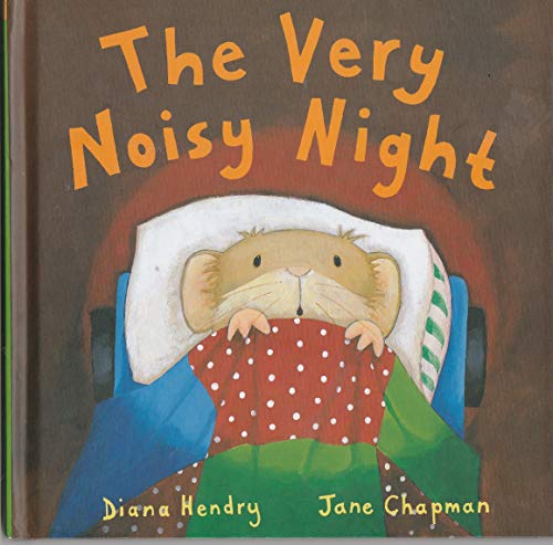 Stock image for The Very Noisy Night for sale by Better World Books