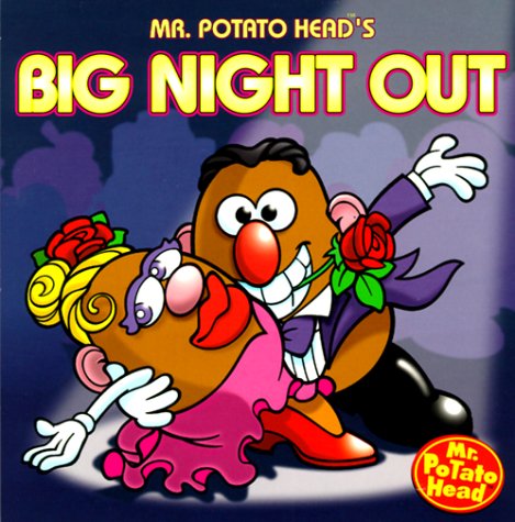 9780525462774: Mr. Potato Head's Big Night Out (Mr. Potato Head Storybooks)