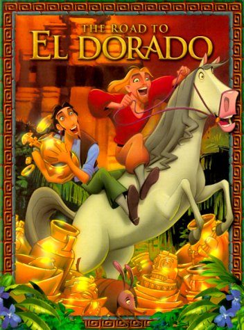 9780525463061: The Road to El Dorado