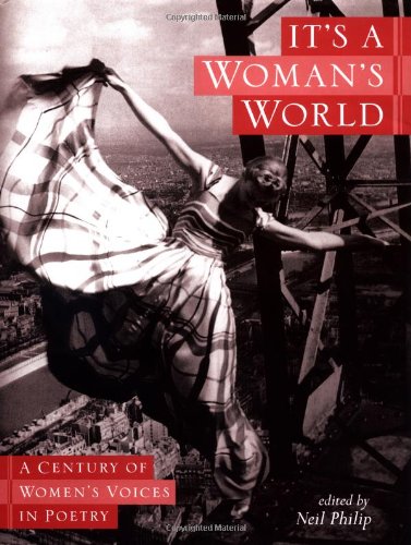 Beispielbild fr IT'S A WOMAN'S WORLD, A Century of Women's Voices in Poetry zum Verkauf von Wonder Book