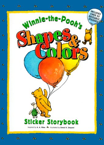 Winnie-The-Pooh's Shapes & Colors: Sticker Storybook