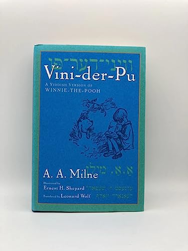 Stock image for VINI-DER-PU, A Yiddish Version of Winnie-the-Pooh (Yiddish Edition) for sale by Ergodebooks