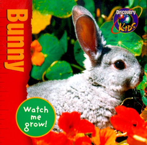 Stock image for BUNNY, Watch Me Grow for sale by Wonder Book