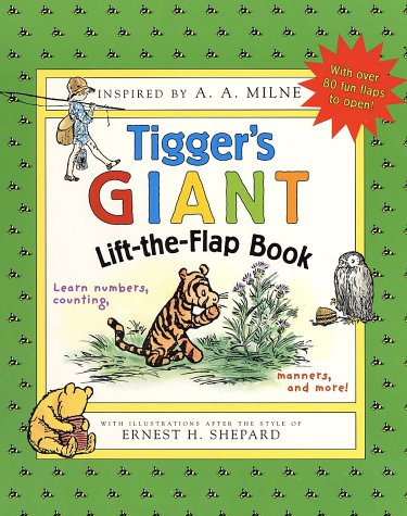 9780525463993: Tigger's Giant Lift-the-flap Book: Learn Numbers, Counting, Manners, and More! (Winnie-The-Pooh Collection)