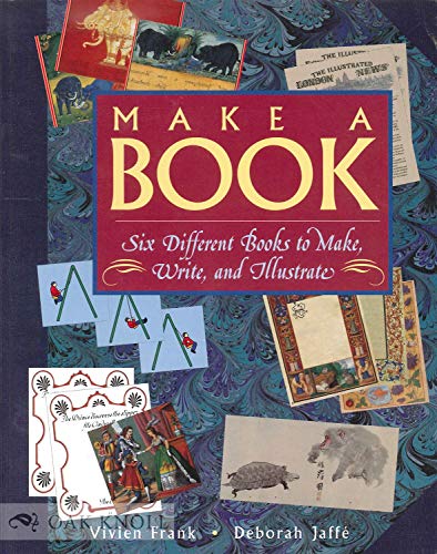 Stock image for Make a Book: Six Exciting Books to Make, Write, and Illustrate for sale by Wonder Book