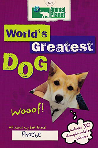 Imagen de archivo de The World's Greatest Dog: Star Pets (Animal Planet) a la venta por HPB-Ruby