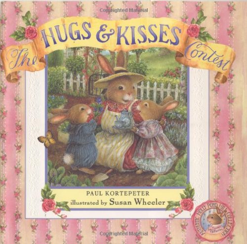 Beispielbild fr Holly Pond Hill: The Hugs and Kisses Contest zum Verkauf von Goodwill of Colorado