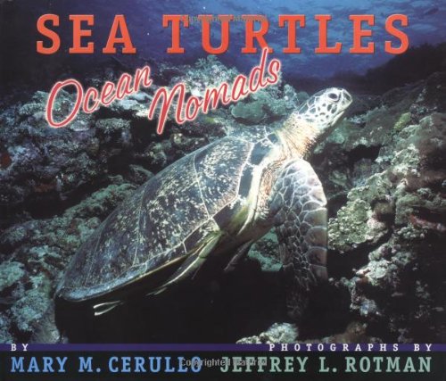 Beispielbild fr Sea Turtles : Ocean Nomads zum Verkauf von Better World Books