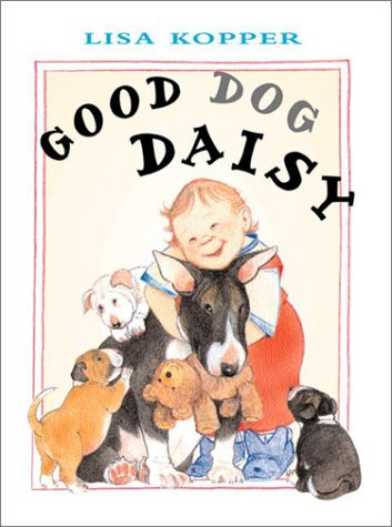 Stock image for Good Dog, Daisy! for sale by ThriftBooks-Dallas