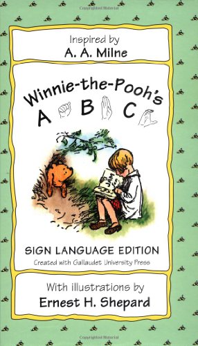 Imagen de archivo de Winnie-The-Pooh ABC: Sign Language Edition a la venta por BookHolders