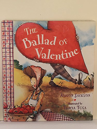 9780525467205: The Ballad of Valentine