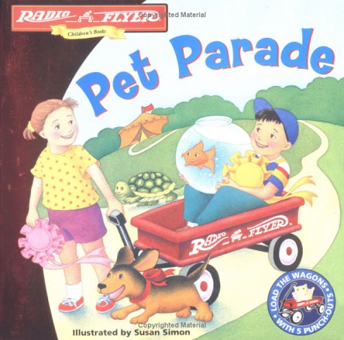 9780525467298: Pet Parade (Radio Flyer)