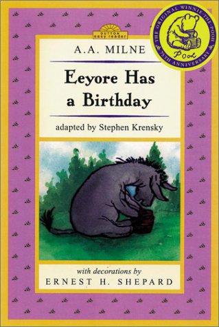 9780525467649: Eeyore Has a Birthday (Dutton Easy Reader)