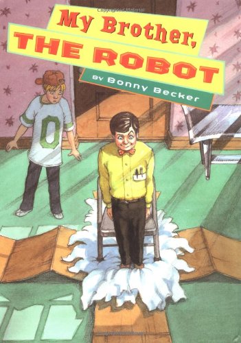 Beispielbild fr My Brother, the Robot zum Verkauf von Better World Books