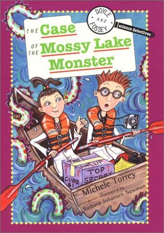 Stock image for Doyle & Fossey Science Detectives: Case of the Mossy Lake Monster (DOYLE AND FOSSEY, SCIENCE DETECTIVES) for sale by SecondSale