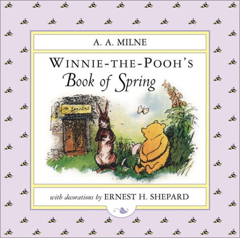 Beispielbild fr Winnie the Pooh's Book of Spring zum Verkauf von Better World Books