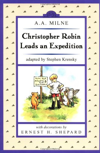 Stock image for CHRISTOPHER ROBIN LEADS AN EXPEDITION. for sale by Cambridge Rare Books