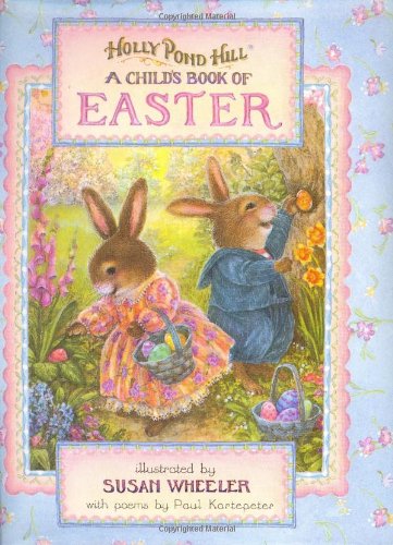 Beispielbild fr Holly Pond Hill: Child's Book of Easter zum Verkauf von Orion Tech