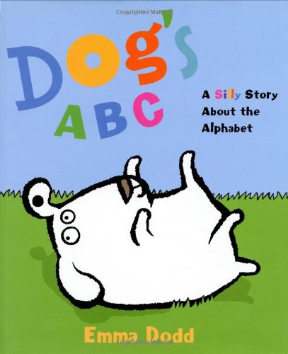 Beispielbild fr Dog's ABC: A Silly Story about the Alphabet zum Verkauf von Wonder Book