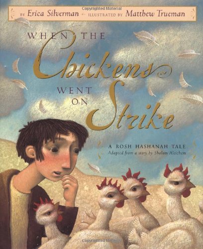 9780525468622: When the Chickens Went on Strike