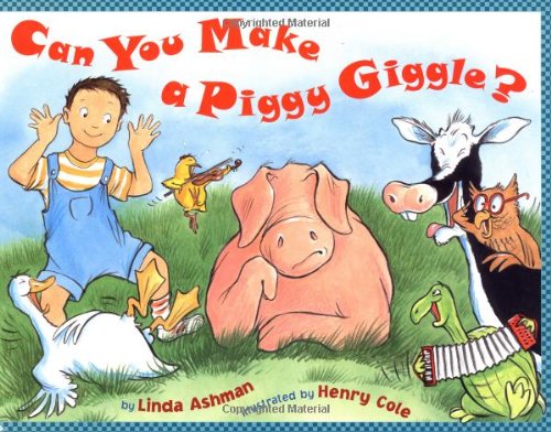 Imagen de archivo de Can You Make a Piggy Giggle? a la venta por SecondSale