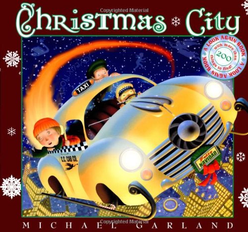 Christmas City: A Look Again Book (9780525469049) by Michael Garland