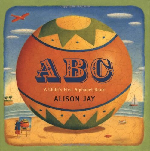 9780525469513: ABC: A Child's First Alphabet Book