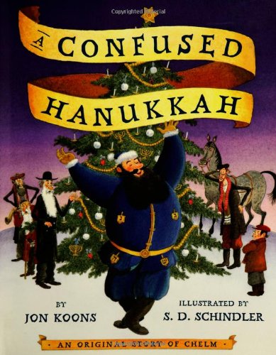 9780525469698: A Confused Hanukkah: An Original Story of Chelm