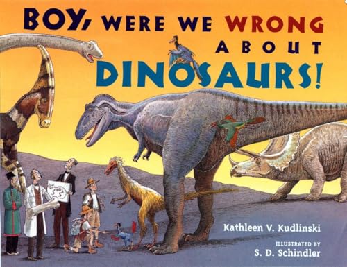 Stock image for Boy, Were We Wrong About Dinosaurs for sale by BookHolders