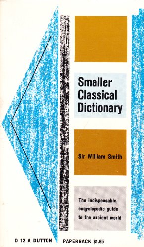 Stock image for Smaller Classical Dictionary for sale by SecondSale
