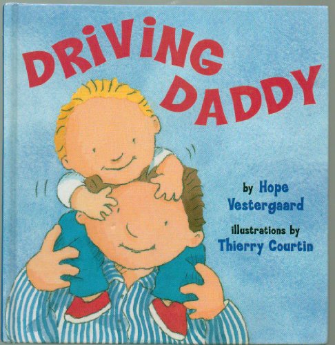 Beispielbild fr Driving Daddy zum Verkauf von Better World Books