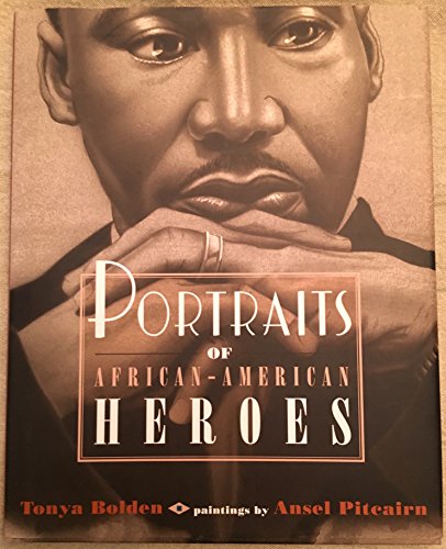 9780525470434: Portraits of African American Heroes